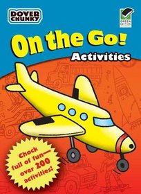 On the Go Activities Dover Chunky Book