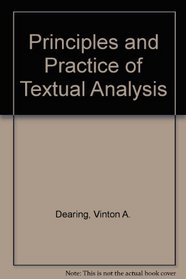 Principles and Practice of Textual Analysis