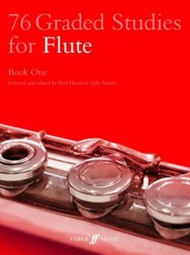 76 Graded Studies for Flute, Vol 1 (Faber Edition)