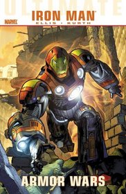Ultimate Comics Iron Man: Armor Wars (Ultimate Comics Iron Man (Quality Paper))