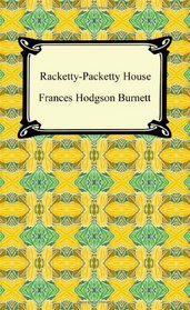 Racketty-Packetty House