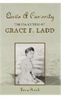 Quite a Curiosity: The Sea Letters of Grace F. Ladd