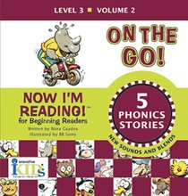 Now I'm Reading!: On the Go! - Volume 2 (Now I'm Reading!)
