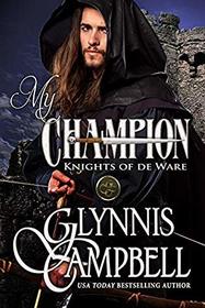 My Champion (Knights of de Ware) (Volume 1)