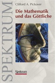 Die Mathematik und das Gttliche (German Edition)