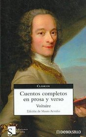 Cuentos completos en prosa y verso/ Complete Stories In Prose And Verse (Clasicos/ Classics) (Spanish Edition)