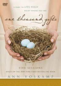 One Thousand Gifts Study Guide with DVD: A Dare to Live Fully Right Where You Are