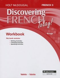Discovering French Today: Student Edition Workbook Level 3