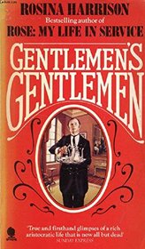 Gentlemen's Gentlemen: My Friends in Service
