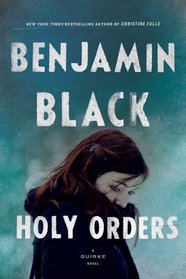 Holy Orders (Quirke, Bk 6)