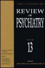 Review of Psychiatry, vol 13