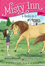 Marguerite Henry's Misty Inn 4-Books-in-1!: Welcome Home!; Buttercup Mystery; Runaway Pony; Finding Luck