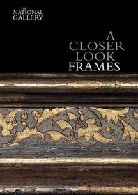 A Closer Look: Frames