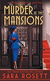 Murder at the Mansions: A 1920s Historical Mystery (High Society Lady Detective)