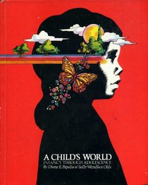 A Child's World, Infancy Through Adolescence
