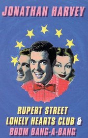 Rupert Street Lonely Hearts Club  Boom Bang-A-Bang (Methuen Modern Plays)