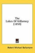 The Lakes Of Killarney (1859)