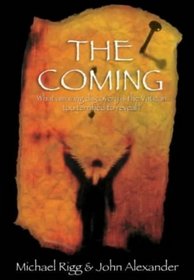 The Coming