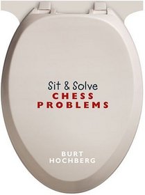 Sit & Solve Chess Problems (Sit & Solve Series)