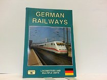 German Railways Locomotives and Multiple Units (European Handbook)