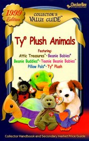 Ty Plush: Collector's Value Guide 1999, Second Edition (Collector's Value Guide Ty Plush Animals)