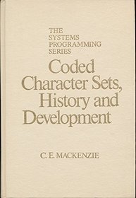 Coded Character Sets: History and Development