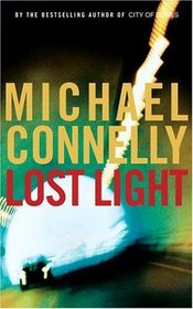Lost Light  (Harry Bosch, Bk 9)
