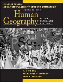 Advanced Placement Student Companion to Accompany Human Geography: People, Place, and Culture