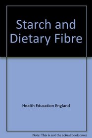 Starch and Dietary Fibre
