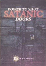 Power to Shut Satanic Doors