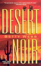 Desert Noir (Lena Jones, Bk 1)