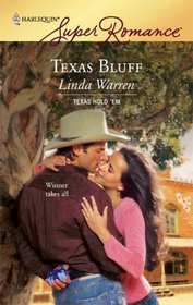 Texas Bluff (Harlequin Superromance, No 1470)