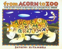 From Acorn to Zoo and Everything in Between in Alphabetical Order