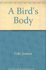 A Bird's Body