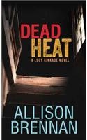 Dead Heat (Lucy Kincaid)