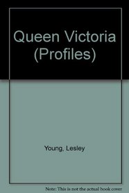Queen Victoria (Profiles)