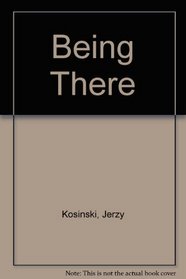 Being There