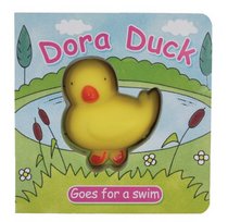Dora Duck Goes for a Swim (Squeaky Board Books)
