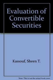 Evaluation of Convertible Securities