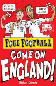 England (Foul Football)