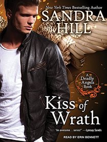 Kiss of Wrath (Deadly Angels)