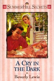 A Cry in the Dark (Summerhill Secrets, Bk 5)