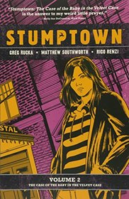 Stumptown Vol. 2: The Case of the Baby in the Velvet Case (2)