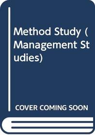 Method Study (Management Studies)
