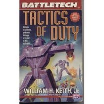 Tactics of Duty (Battletech, No 19)