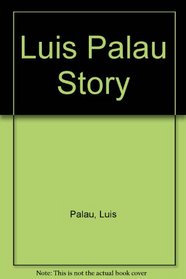 Luis Palau Story