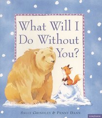 What Will I Do without You?