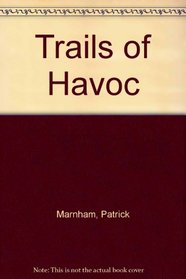 Trails of Havoc