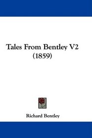 Tales From Bentley V2 (1859)