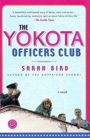 The Yokota Officers Club : A Novel
